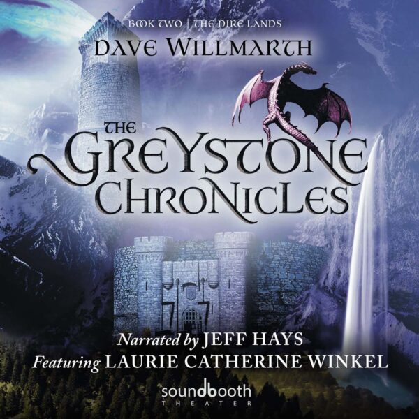 greystone chronicles book 2 the dire lands