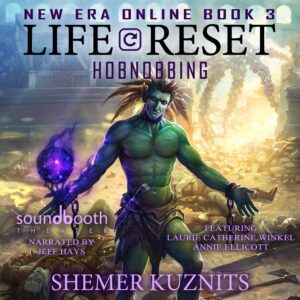 life reset hobnobbing new era online book 3 cover