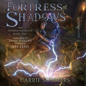 fortress of shadows stonehaven league series book two