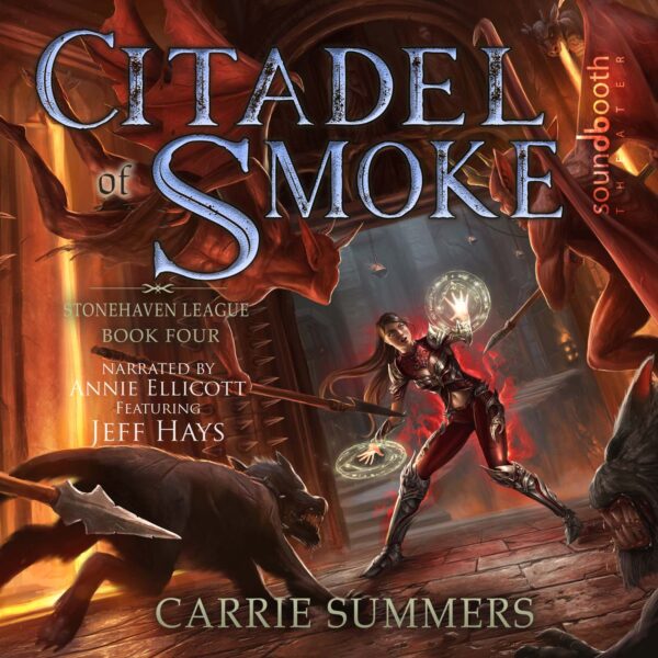 citadel of smoke a litrpg and gamelit adventure stonehaven league book 4 cover