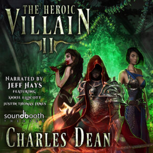 The Heroic Villain, Book 2 - Cover Art
