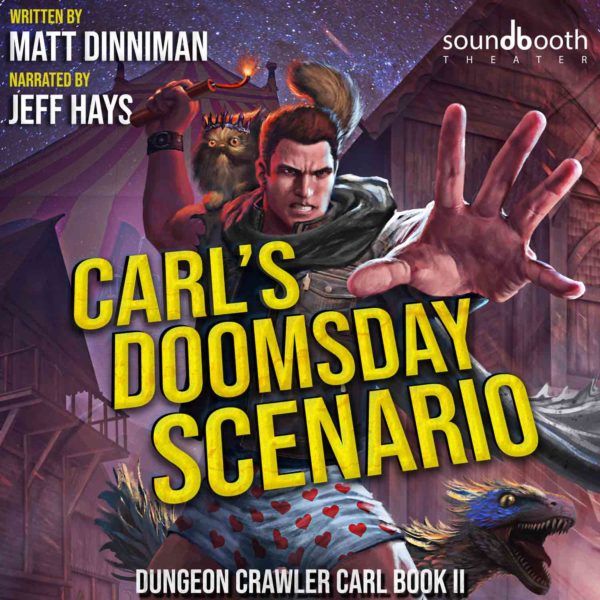 Carl’s Doomsday Scenario; Dungeon Crawler Carl, Book 2 Cover Art