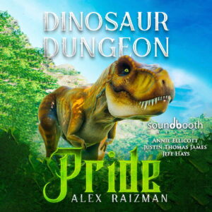 Dinosaur Dungeon, Book 2: Pride - Cover Art