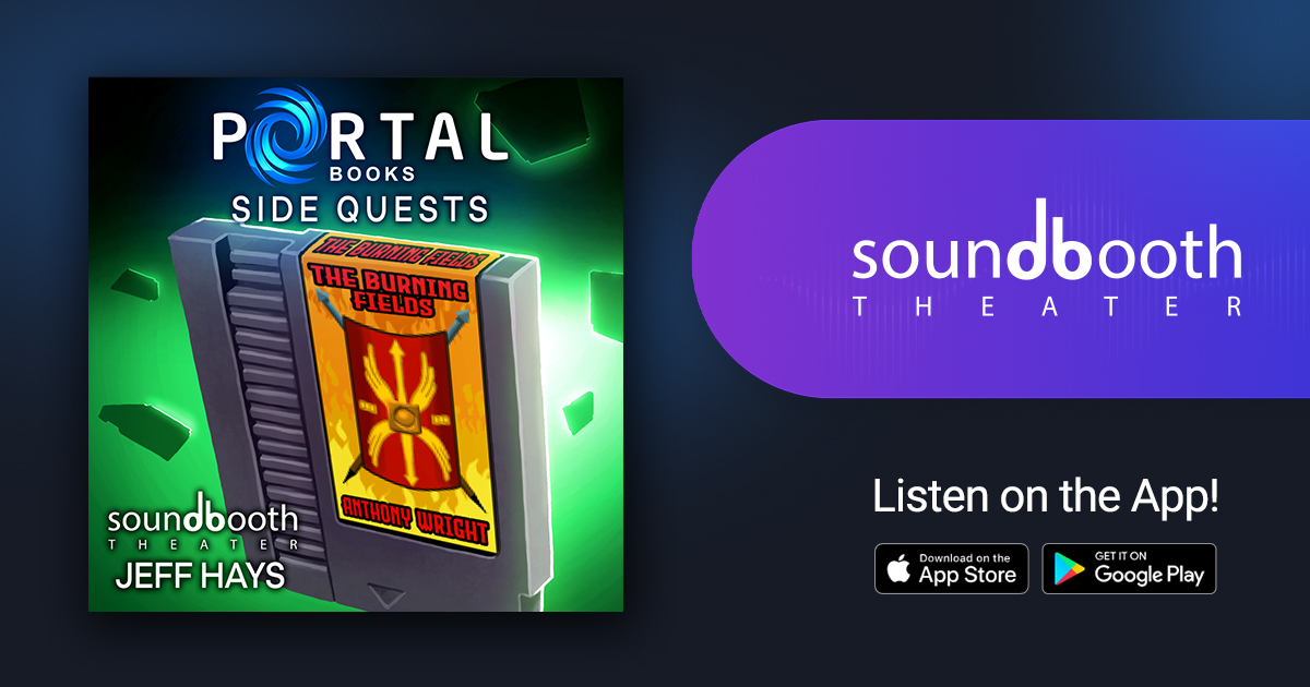 Portal Books - Side Quests, Episode 9: The Burning Fields