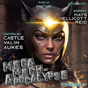 Mega-Mech-Apocalypse Episode 6 Cover Art