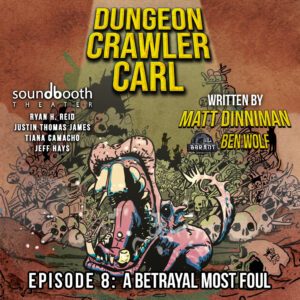 Dungeon Crawler Carl, Book 1, Episode 8 - Cover Art