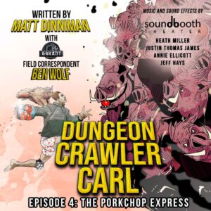 Dungeon Crawler Carl, Book 1, Episode 4 - Cover Art