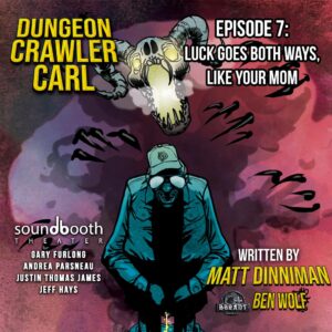 Dungeon Crawler Carl, Book 1, Episode 7 - Cover Art