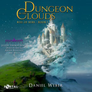 Rise of Kers, Book 1: Dungeon in the Clouds - Cover Art