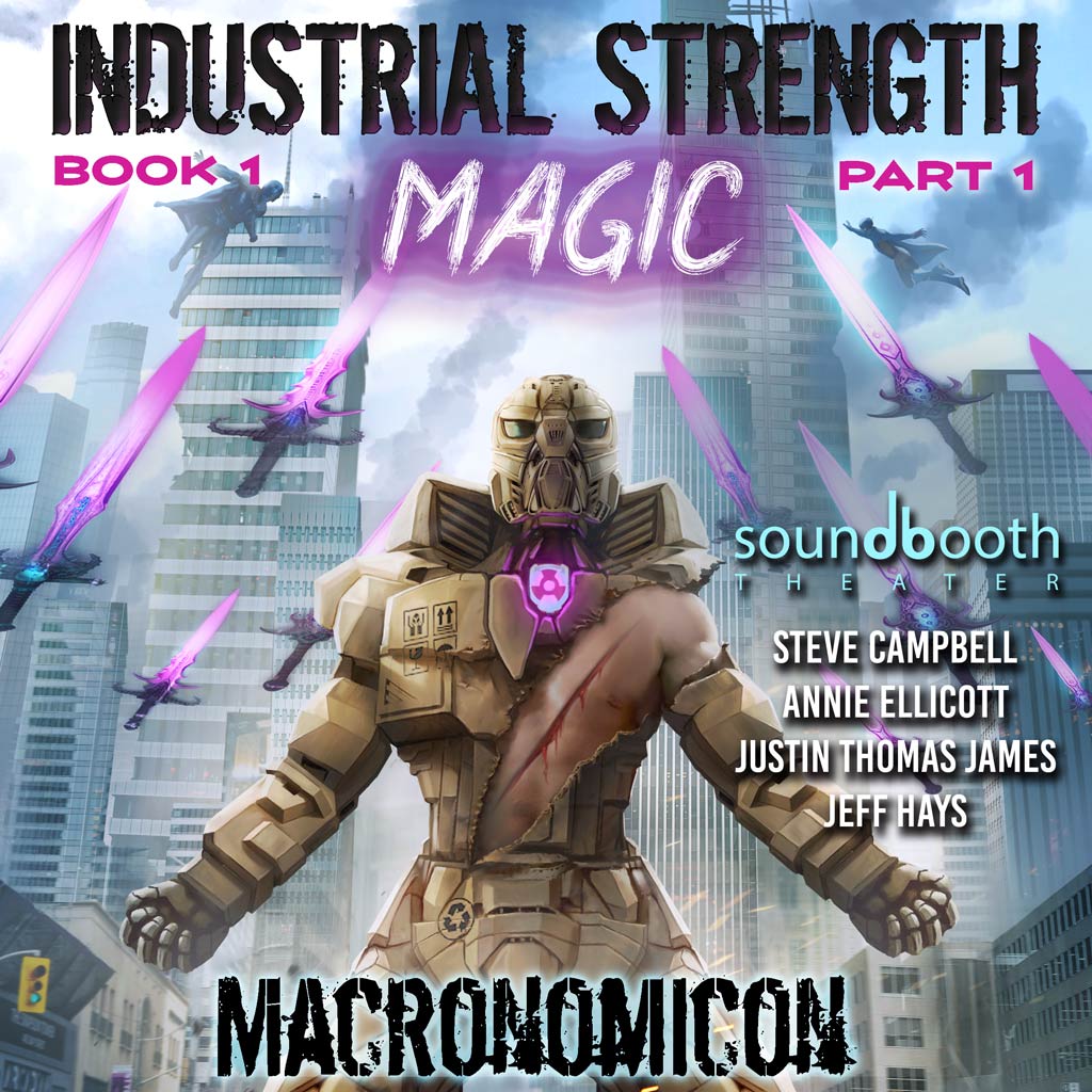 Industrial Strength Magic Book 1 - Cover Art