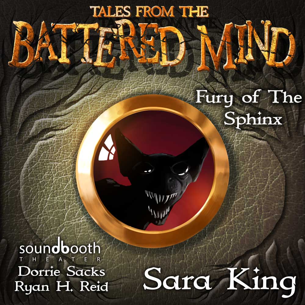 Tales From the Battered Mind Episode 16: Fury of the Sphinx - Cover Art