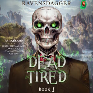 Dead Tired Book 1 Cover Art