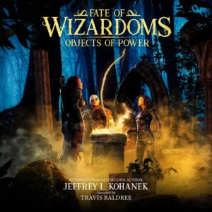 Fate of Wizardoms Book 4 Objects of Power Cover Art
