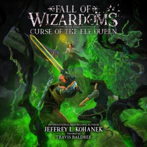 Fall of Wizardoms Book 3 Curse of the Elf Queen Cover Art