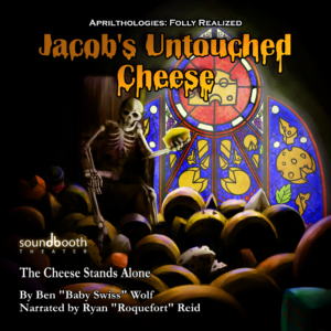 The Cheese Stands Alone Cover Art
