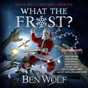 Santa Saves Christmas, Book 1 - What the Frost? - Cover Art