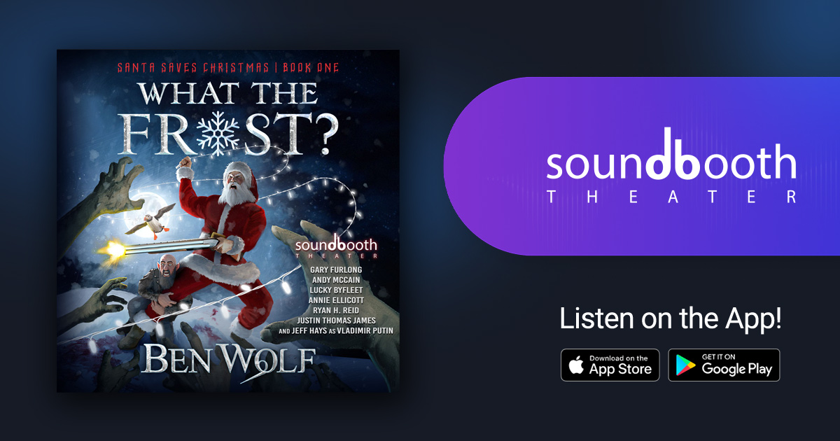 Santa Saves Christmas, Book 1: What the Frost?