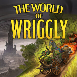 The World of Wriggly Series Square