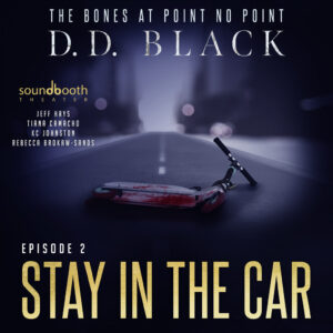 The Bones at Point No Point, Episode 2 - Cover Art