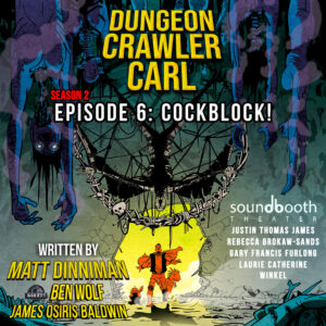 Dungeon Crawler Carl, Season 2, Episode 6 - Cover Art