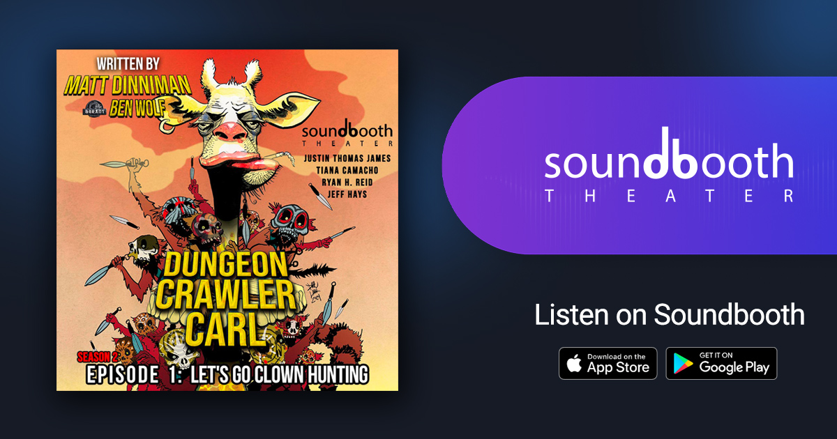 Dungeon Crawler Carl Season 2 Episode 1 Let S Go Clown Hunting