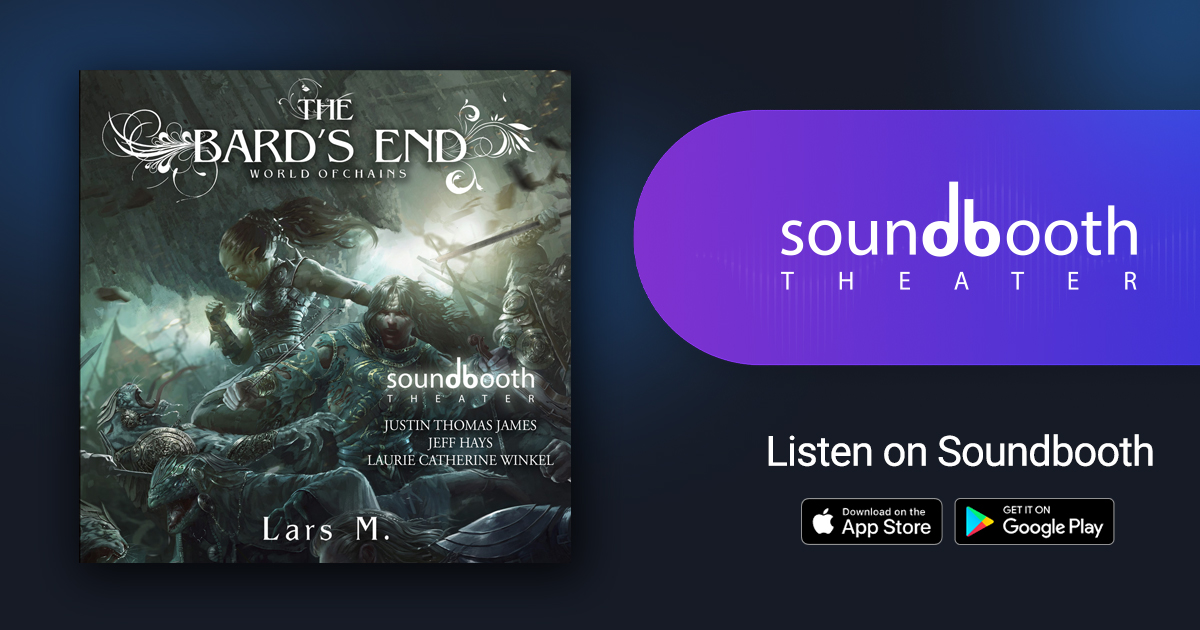 World of Chains, Book 6: The Bard's End