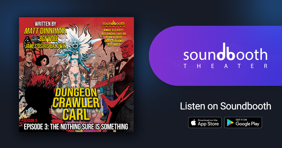 Dungeon Crawler Carl - Season 3, Episode 3: The Nothing Sure is Something - Immersion Tunnel