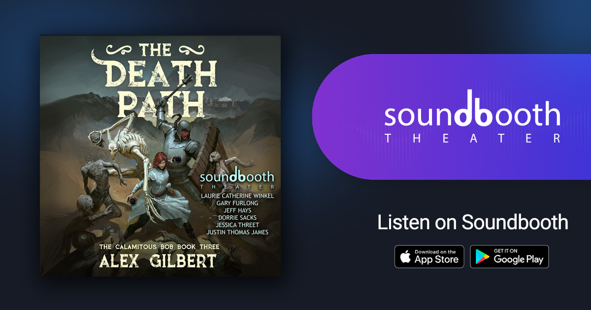 The Calamitous Bob, Book 3: The Death Path