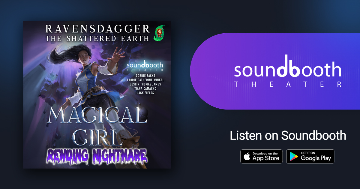 The Shattered Earth, Book 2: Magical Girl Rending Nightmare