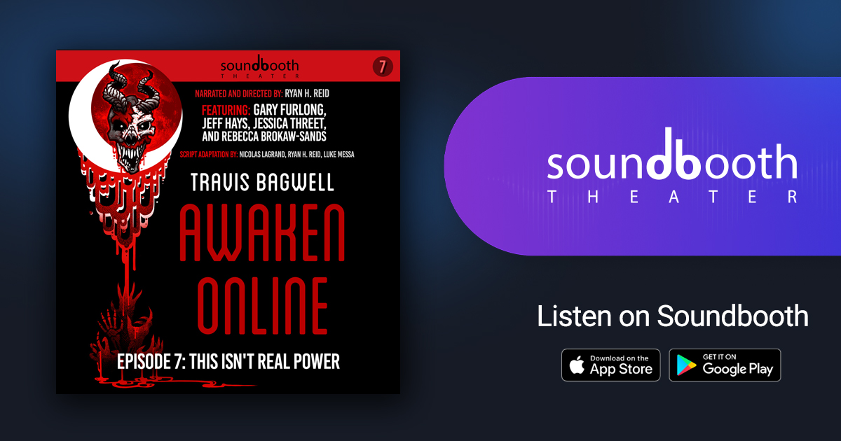 Awaken Online - Season 1, Episode 7: This Isn't Real Power