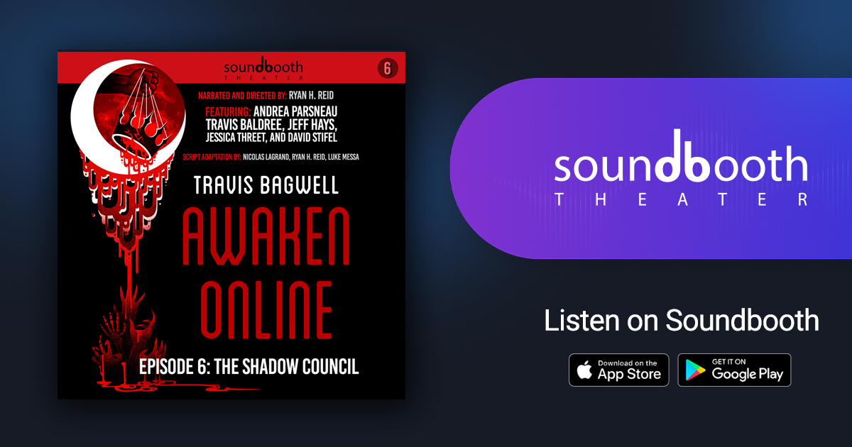 Awaken Online - Season 1, Episode 6: The Shadow Council